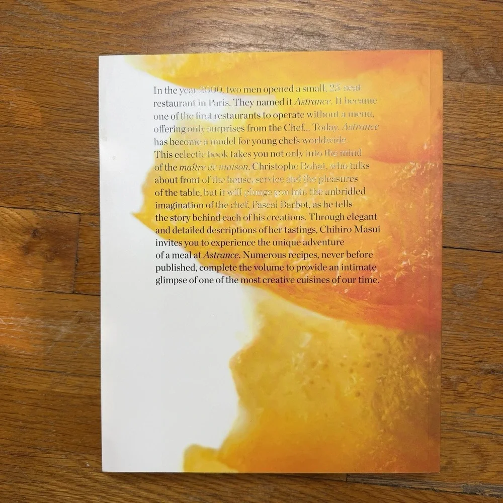 ASTRANCE A COOK'S BOOK - First Edition English - Gorgeous!